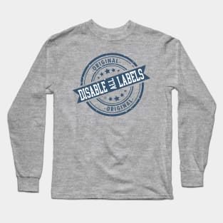 Disable all Labels Long Sleeve T-Shirt